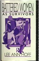 Cover of: Battered women: from victim to survivor