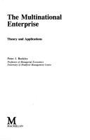 Cover of: multinational enterprise: theory and applications