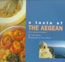 A taste of the Aegean : Greek cooking and culture