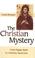 Cover of: The Christian mystery
