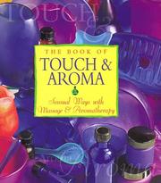 Cover of: The Book of Touch & Aroma | Cynthia Blanche