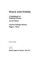 Cover of: Peace & power: a handbook of feminist process