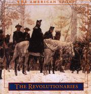 Cover of: The Revolutionaries: The American Story