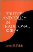 Politics and policy in traditional Korea