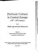 Cover of: Political culture in Central Europe: 10th-20th century.