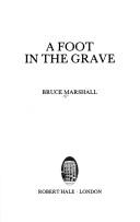Cover of: A footin the grave