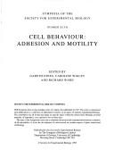 Cell behaviour - adhesion and motility