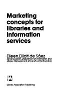 Marketing concepts for libraries and information services