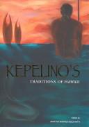 Kepelinos Traditions of Hawaii by Kepelino