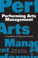 Cover of: Performing arts management by Tobie S. Stein
