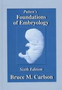 Cover of: Foundations of embryology