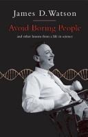 Cover of: Avoid boring people: lessons from a life in science