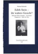 Cover of: Edith Stein, ihr wahres Gesicht?: jüdisches Selbstverständnis, christliches Engagement, Opfer der Shoa
