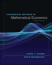 Cover of: Fundamental Methods of Mathematical Economics by Kevin Wainwright, Alpha C. Chiang