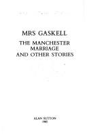 The Manchester marriage and other stories