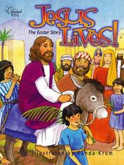 Cover of: Jesus lives! the Easter story