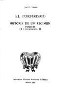 Cover of: El porfirismo: historia de un régimen