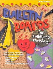 Cover of: Bulletin Boards For Children's Ministry (Bulletin Board Books)