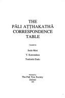 The Pa̅li Aṭṭakatha̅ correspondence table