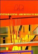 Integrating architecture by Neil Spiller