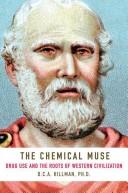 The chemical muse by D. C. A. Hillman