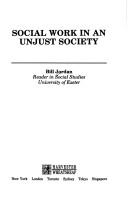 Cover of: Social work in an unjust society