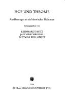 Cover of: Hof und Theorie: Ann aherungen an ein historisches Ph anomen