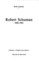 Robert Schuman by René Lejeune