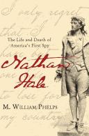 Cover of: Nathan Hale: the life and death of America's first spy