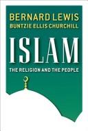 Islam by Bernard Lewis