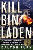 Kill Bin Laden by Dalton Fury