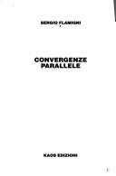 Cover of: Convergenze parallele: [le Brigate rosse, i servizi segreti e il delitto Moro]