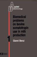 Biomedical problems on bovine Somatropin use in milk production