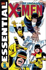 Classic X-Men. Volume 1, X-Men #1-24