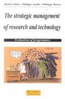 The strategic management of research and technology : evaluation of programmes