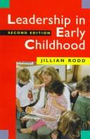 Leadership in Early Childhood by Jillian Rodd