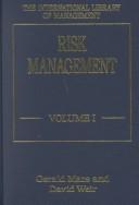 Cover of: Risk Management, Volumes I & II (The International Library of Management)