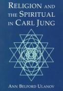 Cover of: Religion and the spiritual in Carl Jung