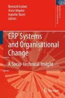 ERP systems and organisational change : a socio-technical insight