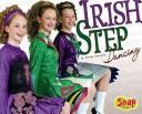 Cover of: Irish step dancing