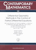 Differential geometric methods in the control of partial differential equations : 1999 AMS-IMS-SIAM joint summer research conference on differential geometric methods in the control of partial differe