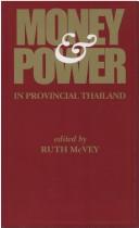 Money & power in provincial Thailand