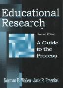 Cover of: Educational Research: A Guide To the Process