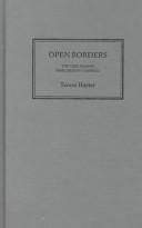 Cover of: Open borders: the case against immigration controls