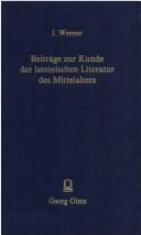 Cover of: Beiträge zur Kunde der lateinischen Literatur des Mittelalters