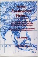 Asian freshwater fishes: taxonomic classification : a taxonomic list of all database species including secondary nomenclature : references to more than 900 commonly encountered fishes, including fresh
