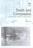 Death and compassion : a virtue-based approach to euthanasia