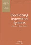 Developing innovation systems : Mexico in a global context