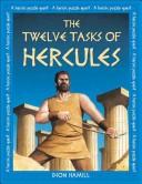 The twelve tasks of Hercules : a heroic puzzle quest