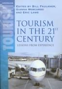 Tourism in the twenty-first century : reflections on experience